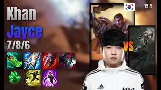 Khan Top Jayce vs Camille lol KR solo rank Full Game 15.4 | 칸 제이스 vs 카밀
