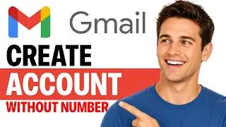 How To Create Gmail Account Without Phone Number | 2026 Updated Guide