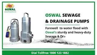 OSWAL SEWAGE & DRAINAGE PUMPS