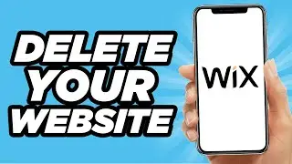 How To Delete Your Wix Website | Easy Tutorial (2025)