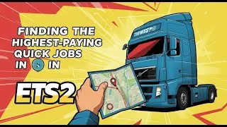 Finding the Highest-Paying Quick Jobs in ETS2 #shortsfeed #twitch