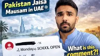 👉 &ldquo;Dubai Ka Mausam Pakistan same lick Pakistan🤔 Monday School Open Comment Logic?🤔