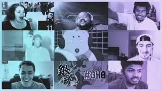 Gintama Episode 348 | Silver Soul Arc | Reaction Mashup
