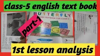 Class-5 English Text Book 1st Lesson Analysis
