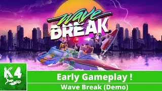 Wave Break ( FREE DEMO !) - Early Gameplay on Xbox