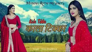 Kala Tika New Haryanvi Song Manu Rathi Monu Dabas