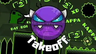 Takeoff By Nasgubb l Geometry Dash
