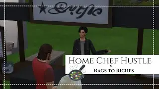 Skills and Sales // SIMS 4 ; Home Chef Hustle #10