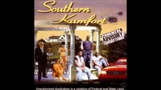 Southern Kumfort - Can I Get Down