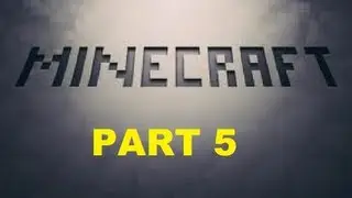 Minecraft - HOUSE BUILDING - Part 5