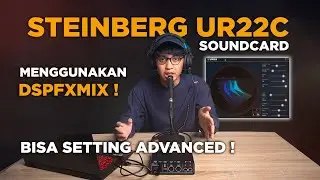 Pengguna Steinberg UR22C bisa pakai DSPFXMIX ini untuk Setting Audio Interfacenya!