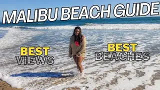 MALIBU BEACH COMPLETE TRAVEL GUIDE l What to do in LA Episode 1 #malibubeach