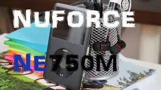 Nuforce NE750M, Review en Espa&ntilde;ol