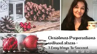 Christmas Preparations Without Stress - 3 Easy Ways To Succeed
