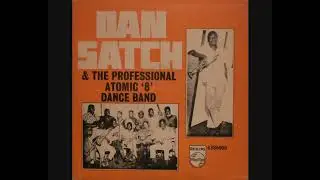 Dan Satch & The Professional Atomic 8 Band &ndash; Ikoro's 70 Special [1969   Album]