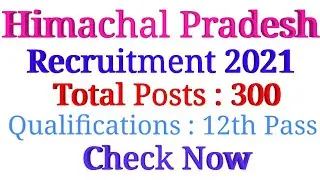 Himachal Jobs 2021 || HP Jobs 2021 || KVS Dharamshala Recruitment 2021 ||