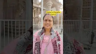Statue of Equality Part-6 #viral #reels #shorts #trending #youtubeshorts #youtube