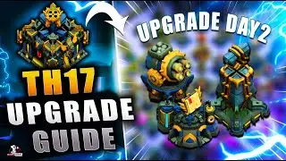 TH17 Upgrade guide Day 02 in clash of clans | TH17 Upgrade Multi-Gear Tower, Lab & Monolith #coc