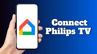Как подключить телевизор Philips к Google Homes