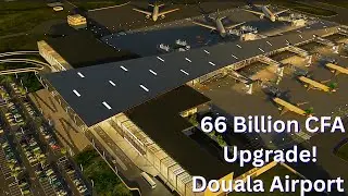 Douala International Airport&rsquo;s 66 Billion CFA Transformation | Cameroon&rsquo;s Gateway to the World
