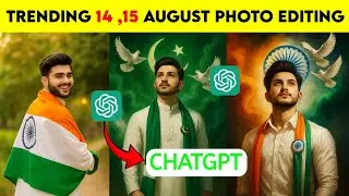 Trending Independence Day PHOTO Editing  Tutorial | Viral ChatGPT Independence Day Prompt