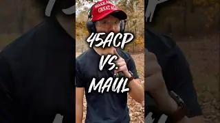 How Bulletproof Is A Maul? (Part 2)