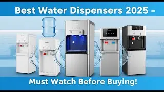 Best Water Dispenser 2025 &ndash; Which One Should You Choose?