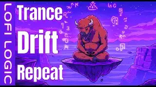 Lofi Logic: Ritual Drift | Ambient Trance + Downtempo Pulse | For Studying, Focus, & Mental Clarity