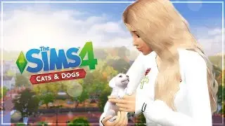 The Sims 4: Cats & Dogs -(Part 2) Our New Best Friend!