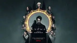 The Sandman Soundtrack | Into the Vortex - David Buckley | WaterTower