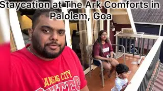 Staycation at Ark Comfort| Our Favourite Place| Classey & Velencio #goanvlogger #arkcomforts