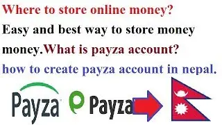 what is payza account||How to make|Create payza account in nepal||Full explain in nepali|Easy method