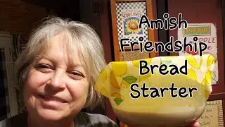 Amish Friendship Bread Starter / Let's do this together!
