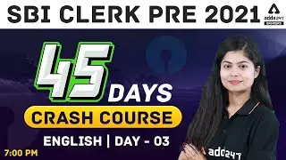 SBI Clerk English 45 Days Crash Course 2021 | Day #3