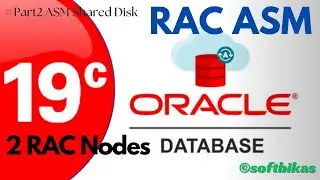 Oracle RAC 19c Part 2 - Create ASM Shared Disks || RAC 2 Nodes || Step by Step tutorial #oracle19c
