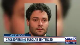 Crossdressing Burglar Sentenced in Jacksonville
