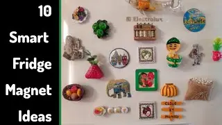 10 Smart Fridge Magnet Ideas | How To Make Fridge Magnets At Home