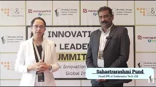 Insights from Mr. S Pund, IP Head at Endurance Technologies | Innovation & IP Leadership 2025