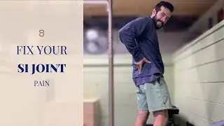How to Fix SI Joint Pain