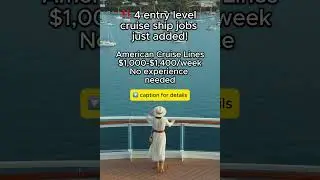4 Entry Level Cruise Ship Jobs from American Cruise Lines &mdash; Apply Online!