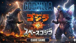 ゴジラカードゲーム# 85【Godzilla vs SpaceGodzilla】Godzilla Card Game