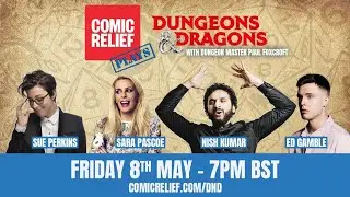 Comic Relief Plays Dungeons & Dragons