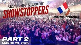 Morissette & Darren “SHOWSTOPPERS” Part 2 - 032325