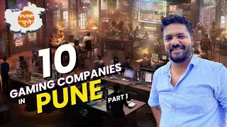 Gaming Companies in Pune India | Part 1 | Vaibhav Chavan