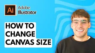 How to Change Canvas Size in Adobe Illustrator [2026 Full Guide]