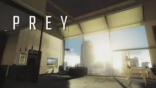 Prey &mdash; Первый день на работе и Трофей за неявку &mdash; 100% прохождение
