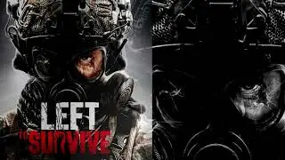 ТРЕЙЛЕР к Left to Survive... СМОГУ ЛИ  ПРОЙТИ ПОЛНОСТЬЮ С ГЛЮКАМИ.?