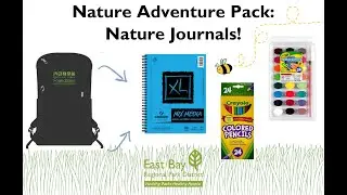 Nature Journals | Nature Adventure Pack | East Bay Regional park District