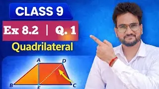 Class 9 Maths | Quadrilateral Ex 8.2 Q1 | NCERT Solution in Hindi | CBSE 2026