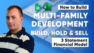 How to Build a Multi-family Development 3 Statement Startup Financial Model